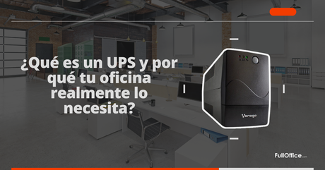 ¿Qué es un UPS y por qué tu oficina realmente lo necesita?