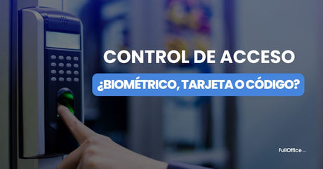 Control de acceso ¿biométrico, tarjeta o código?