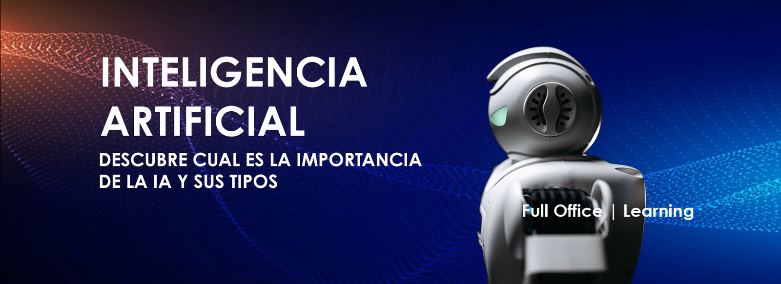 Inteligencia Artificial FullOffice.com