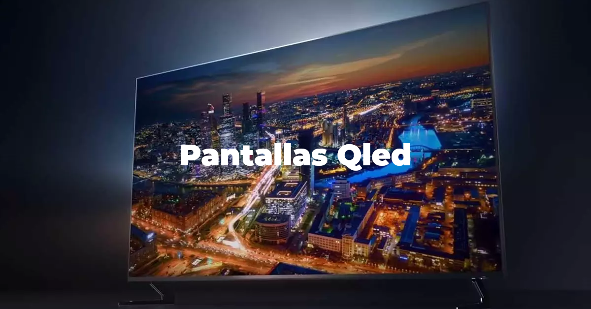 Pantallas Qled